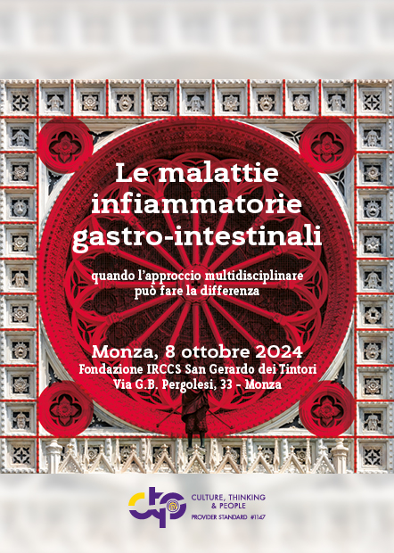 Le malattie infiammatorie gastro-intestinali - quando l'approccio multidisciplinare può fare la differenza - Monza, 08 Ottobre 2024